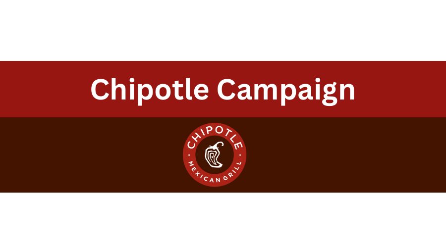 Chipotle — Reputation Campaign